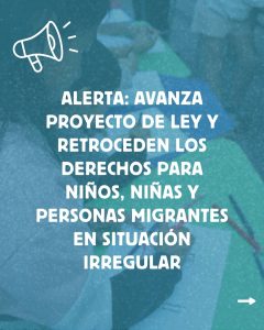Alerta ante amenazas contra los derechos de la niñez migrante y la Constitución chilena