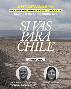 Antofagasta se prepara para el cineforo de “Si Vas para Chile”, documental que retrata la migración en el norte del país