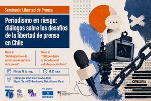 Seminario aborda los desafíos para la libertad de prensa en Chile