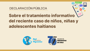 Declaración pública sobre el tratamiento informativo del caso de niños, niñas y adolescentes haitianos